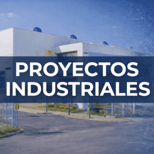 PROYECTOS INDUSTRIALES
